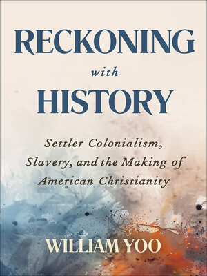 cover image of Reckoning with History